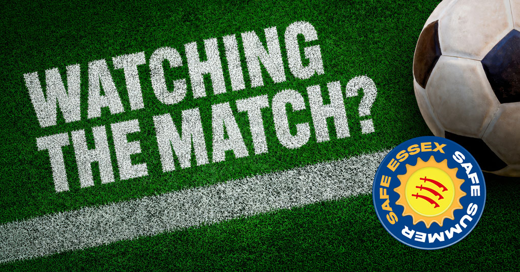 Green football pitch graphic with the words “Watching the Match?” in white, a football in the corner, and the Essex Safe Summer logo.